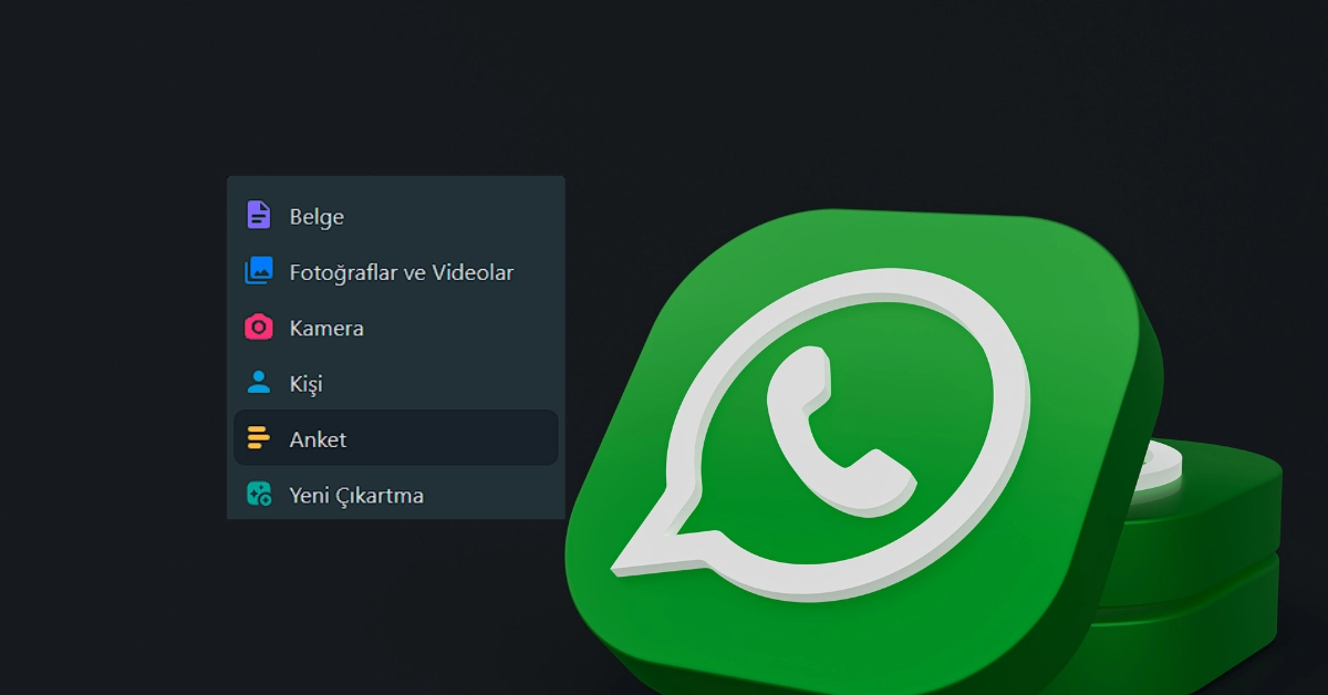 WhatsApp Anket Özelliği Nedir