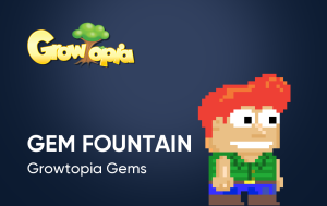 Growtopia Gem Fountain Satın Al