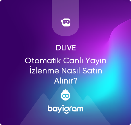 Dlive Otomatik Canlı Yayın İzlenme Nasıl Satın Alınır?