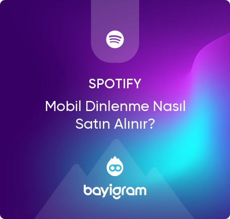 Spotify Mobil Dinlenme Nasıl Satın Alınır?