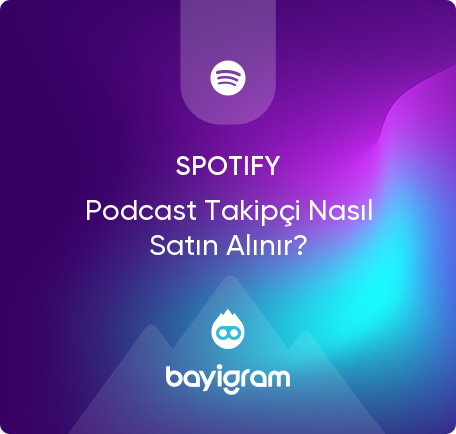 Spotify Podcast Takipçi Nasıl Satın Alınır?