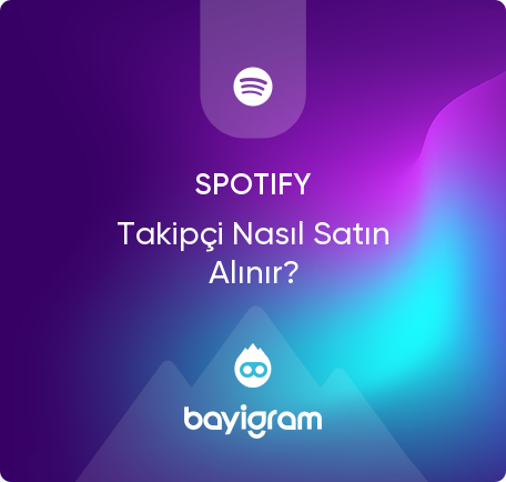 Spotify Takipçi Nasıl Satın Alınır?