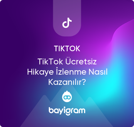 TikTok Ücretsiz Hikaye İzlenme