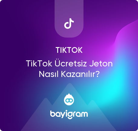 TikTok Ücretsiz Jeton