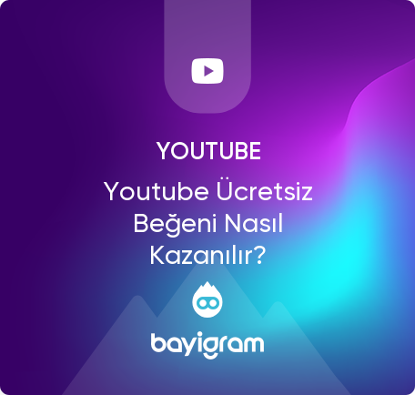 Youtube Ücretsiz Beğeni