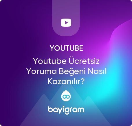 Youtube Ücretsiz Yoruma Beğeni