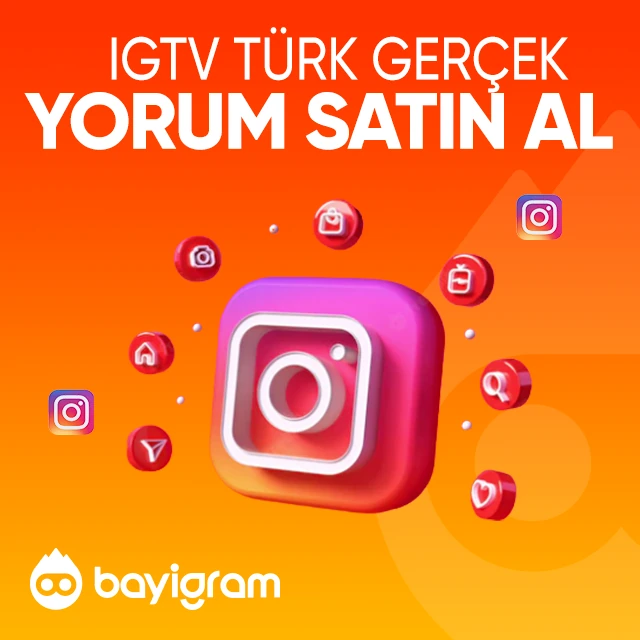 igtv türk gerçek yorum satın al