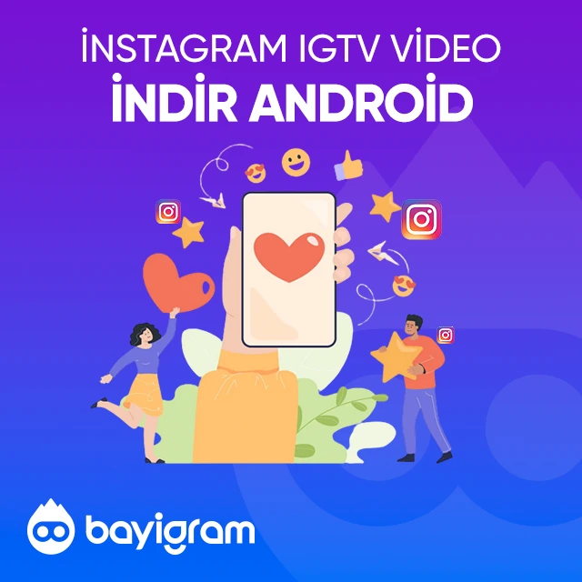 instagram igtv video indir android