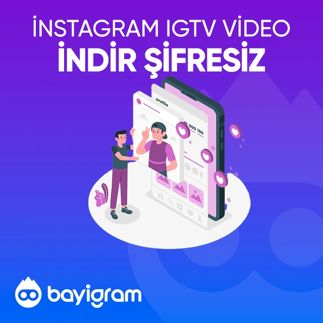 instagram igtv video indir şifresiz