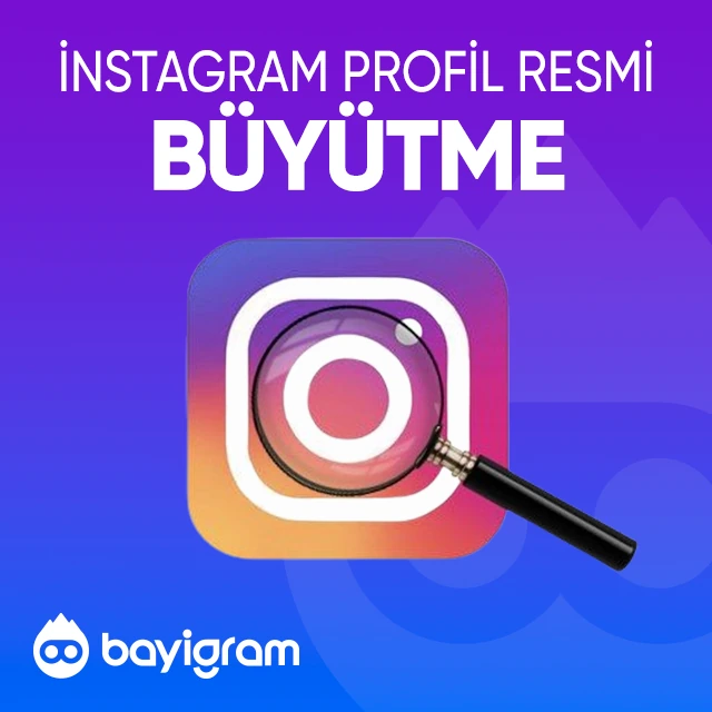 instagram profil resmi büyütme