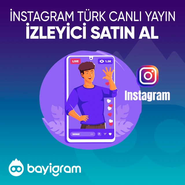 instagram türk canlı yayın izleyici satın al