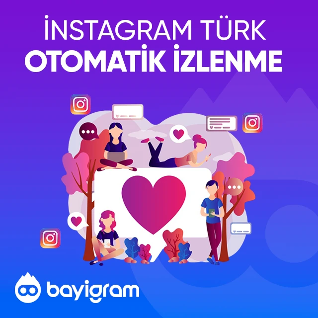 instagram türk otomatik izlenme