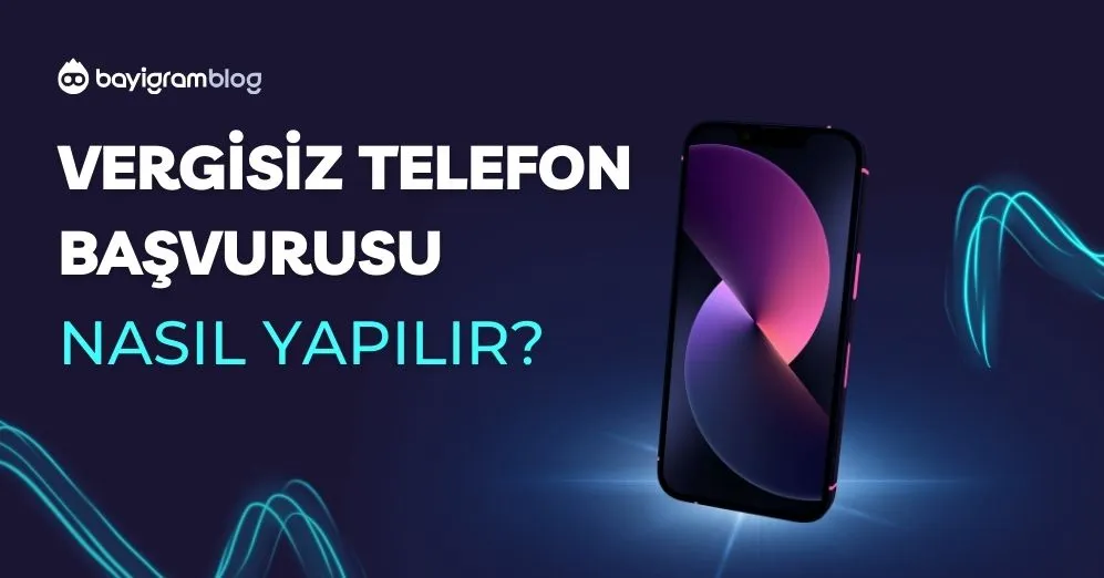 Vergisiz Telefon Başvurusu Nasıl Yapılır