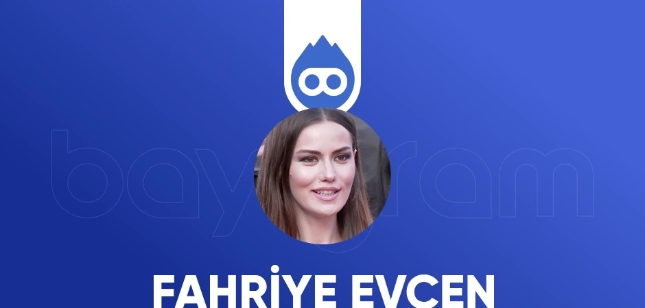 Fahriye Evcen Özçivit Kimdir? Fahriye Evcen Özçivit Kimdir?