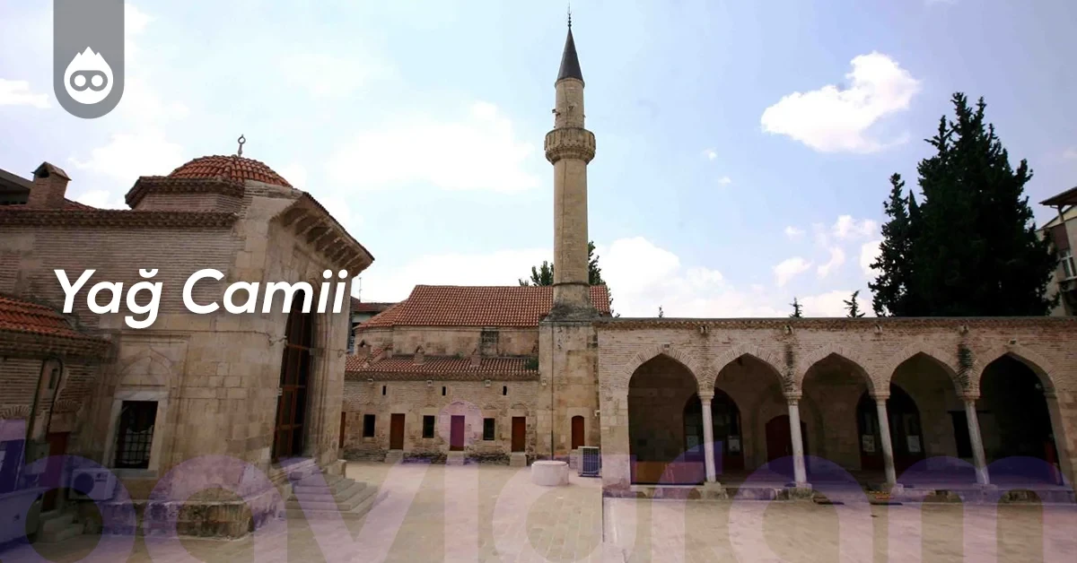 Adana Gezilecek Yerler Yağ Camii