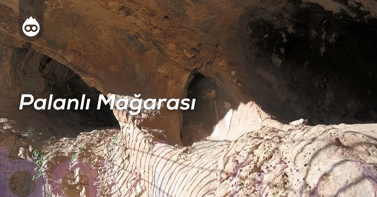 Adıyaman Gezilecek Yerler Palanlı Mağarası