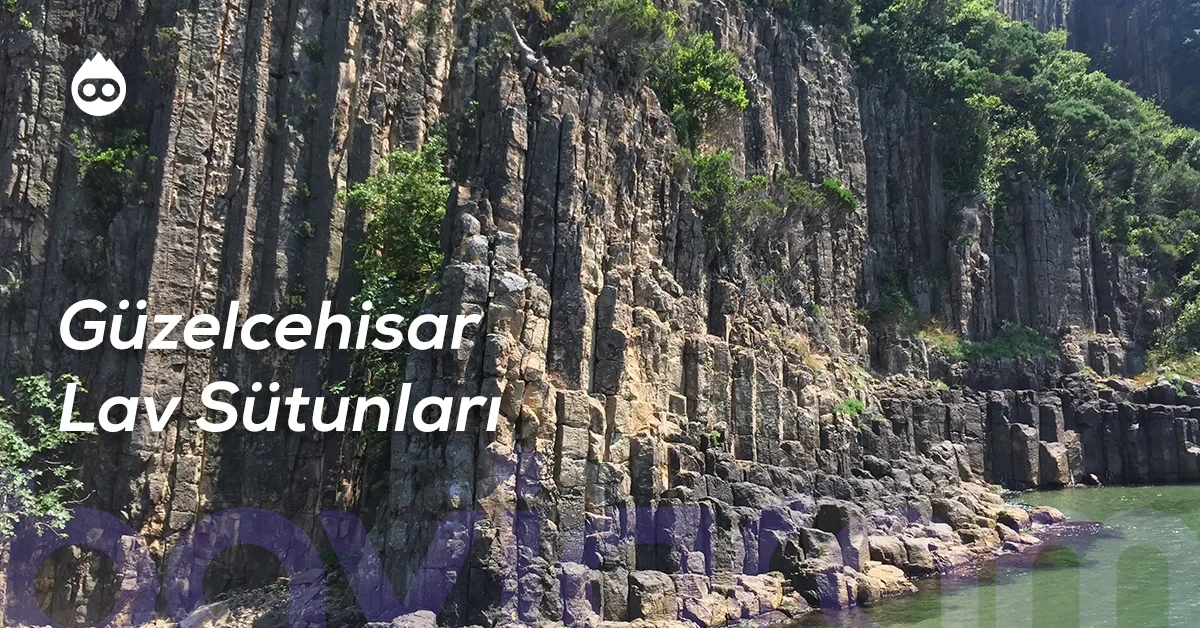 Amasra Gezilecek Yerler Güzelcehisar Lav Sütunları