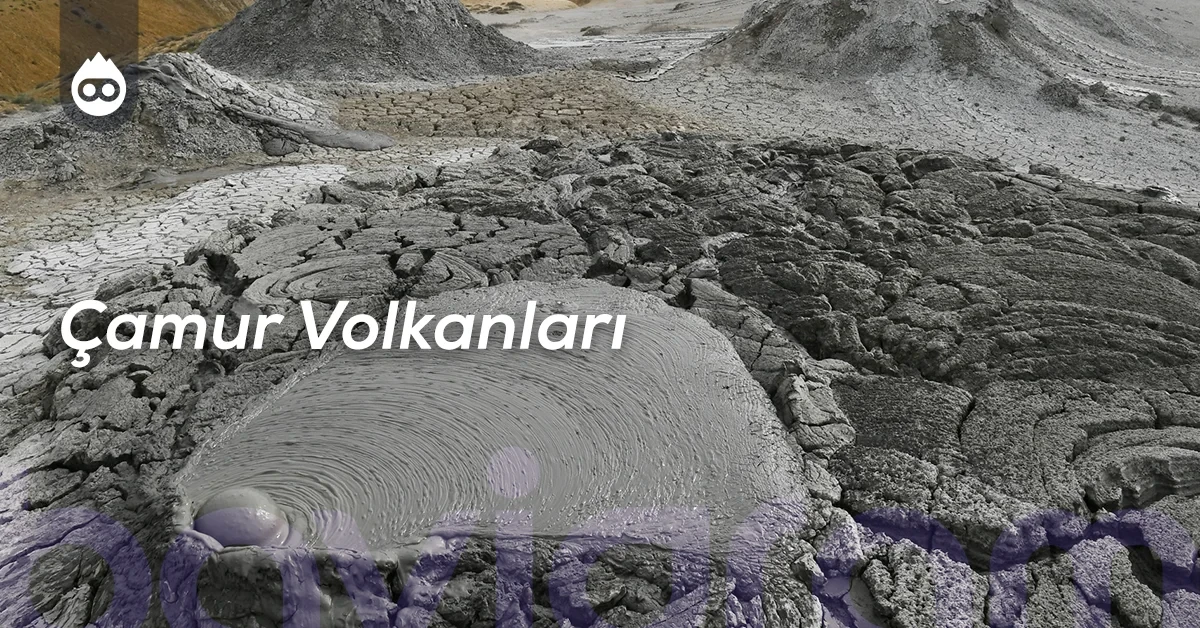 Bakü Gezilecek Yerler Çamur Volkanları