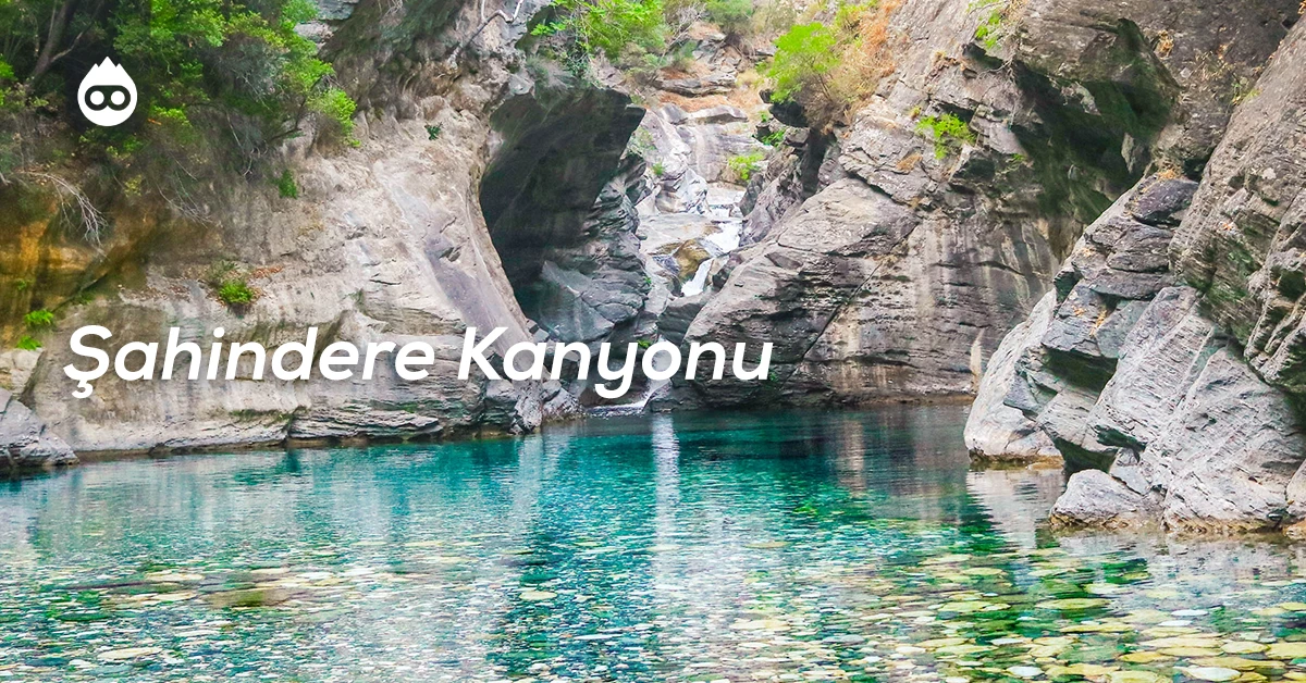 Balıkesir Gezilecek Yerler Şahindere Kanyonu