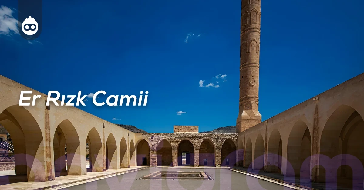 Batman’da Gezilecek Yerler Er Rızk Camii