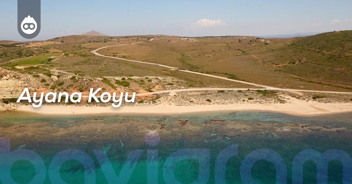 Bozcaada Gezilecek Yerler Ayana Koyu