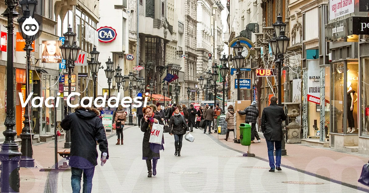 Budapeşte Gezilecek Yerler Vaci Caddesi