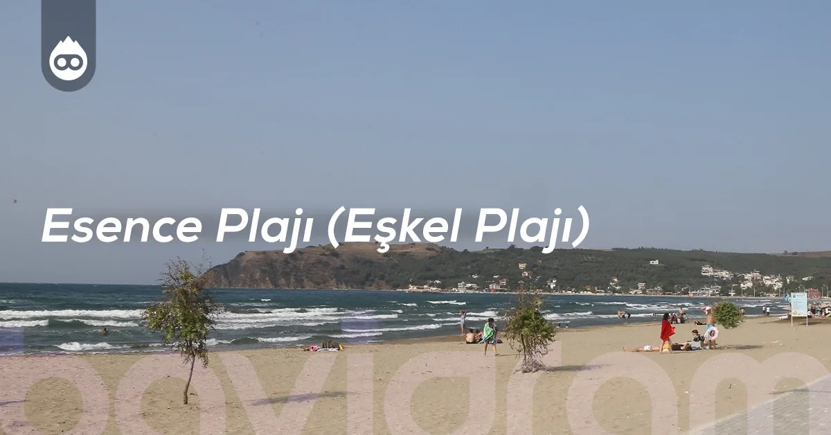 Bursa Gezilecek Yerler Esence Plajı (Eşkel Plajı)