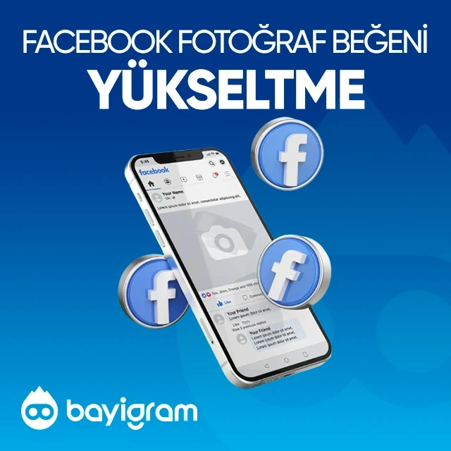 facebook fotoğraf beğeni yükseltme