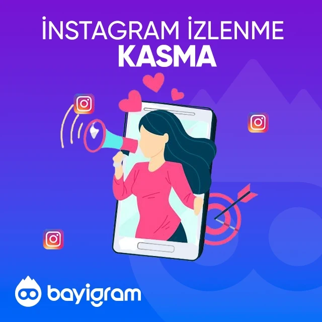 instagram izlenme kasma