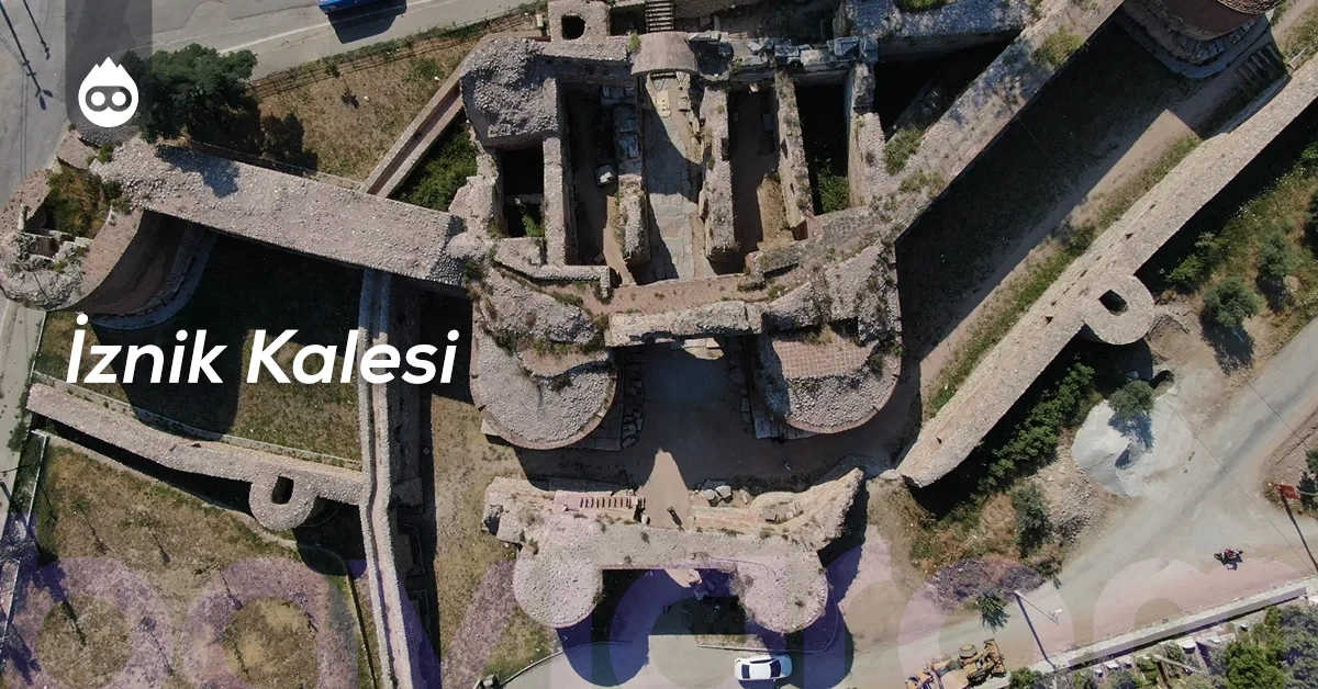 İznik Gezilecek Yerler İznik Kalesi
