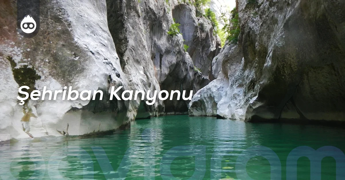 Kastamonu Gezilecek Yerler Şehriban Kanyonu