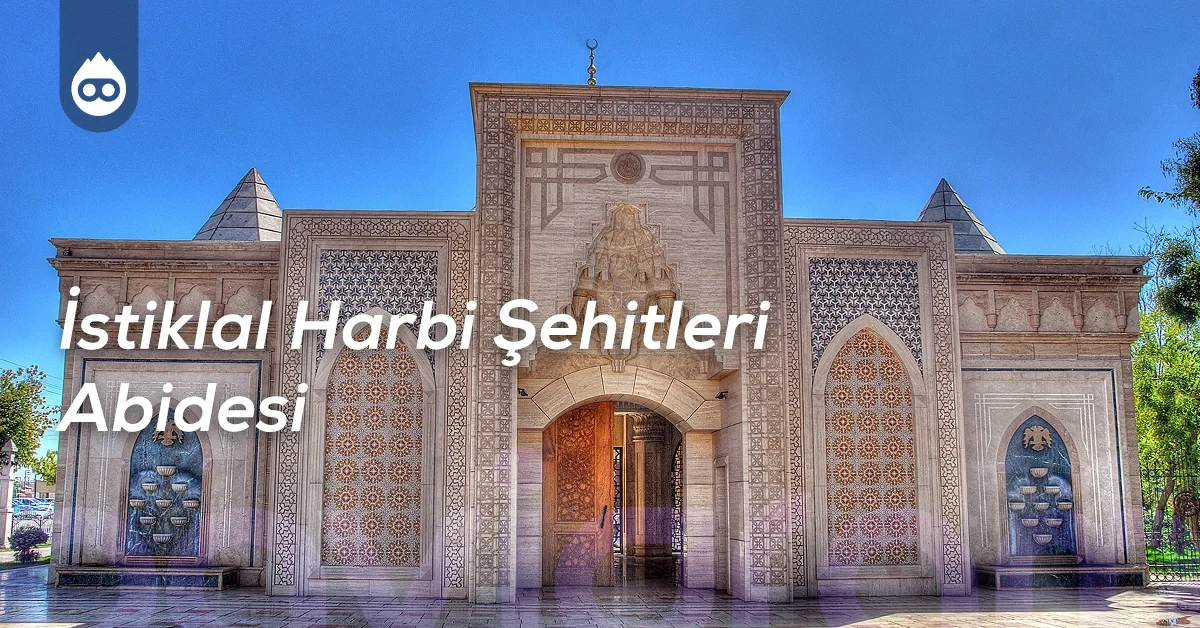 Konya Gezilecek Yerler İstiklal Harbi Şehitleri Abidesi