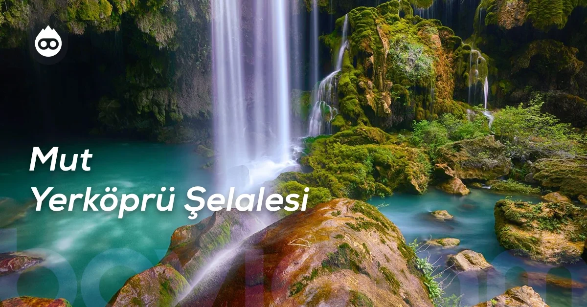 Mersin Gezilecek Yerler Mut Yerköprü Şelalesi