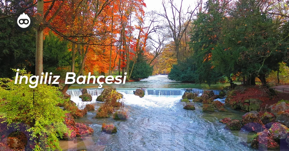 Münih Gezilecek Yerler İngiliz Bahçesi