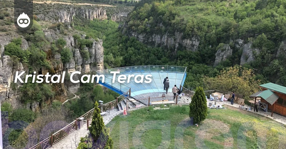 Safranbolu Gezilecek Yerler Kristal Cam Teras