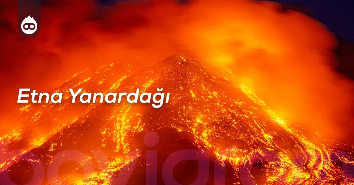 Sicilya Gezilecek Yerler Etna Yanardağı