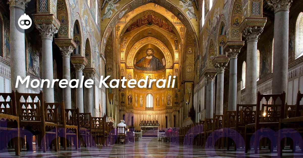 Sicilya Gezilecek Yerler Monreale Katedrali