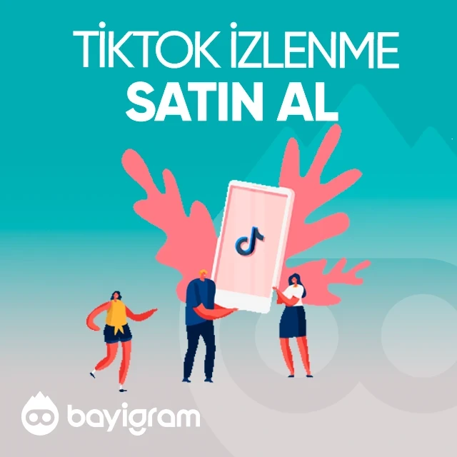 tiktok izlenme satın al