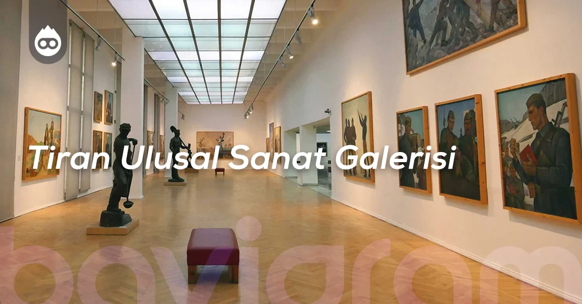 Tiran Gezilecek Yerler Tiran Ulusal Sanat Galerisi
