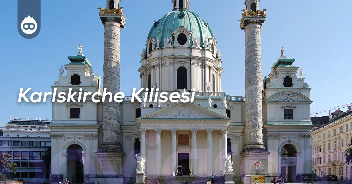 Viyana Gezilecek Yerler Karlskirche Kilisesi