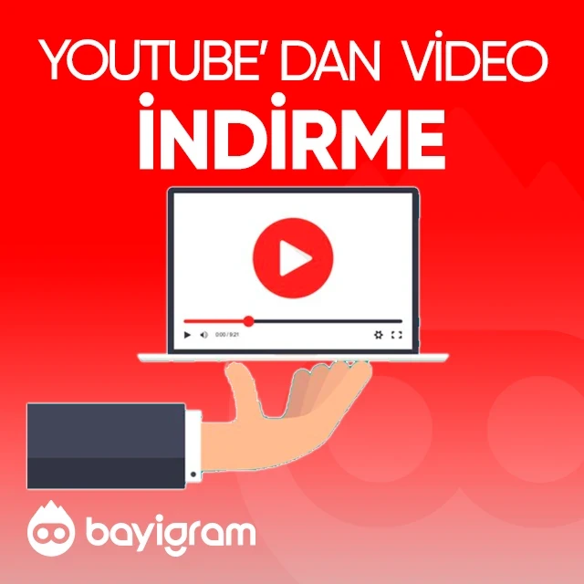 Youtube'dan video indirme