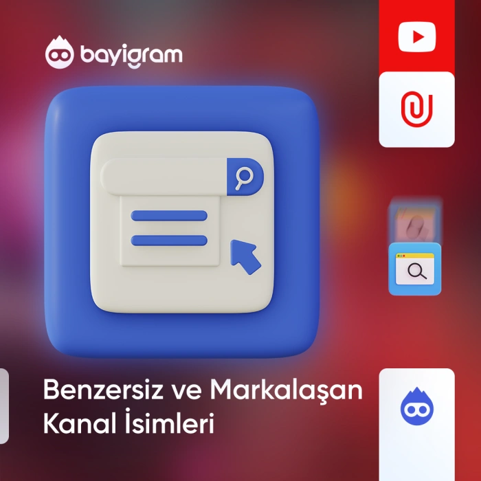 Benzersiz ve Markalaşan Kanal İsimleri