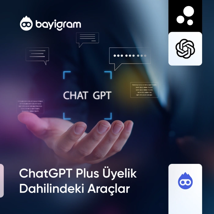 ChatGPT Plus Üyelik Dahilindeki Araçlar