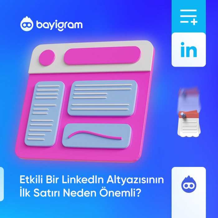 Etkili Bir LinkedIn Altyazısının İlk Satırı Neden Önemli?
