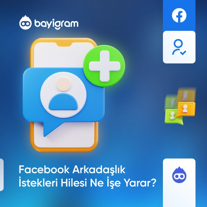 Facebook Arkadaşlık İstekleri Hilesi Ne İşe Yarar?