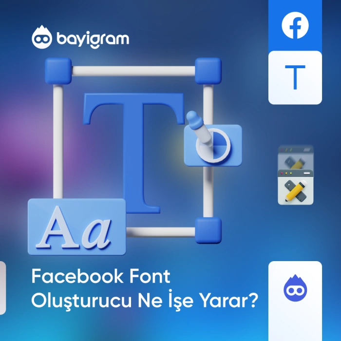 Facebook Font Oluşturucu Ne İşe Yarar?