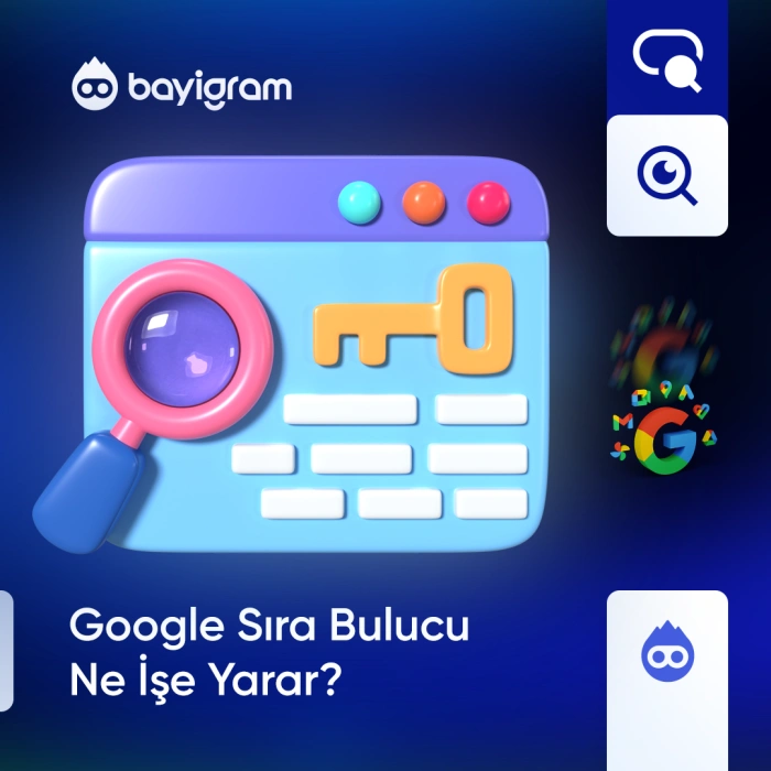 Google Sıra Bulucu Ne İşe Yarar?