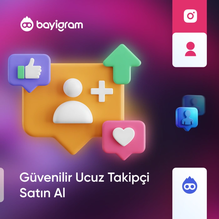 Güvenilir Ucuz Takipçi Satın Al