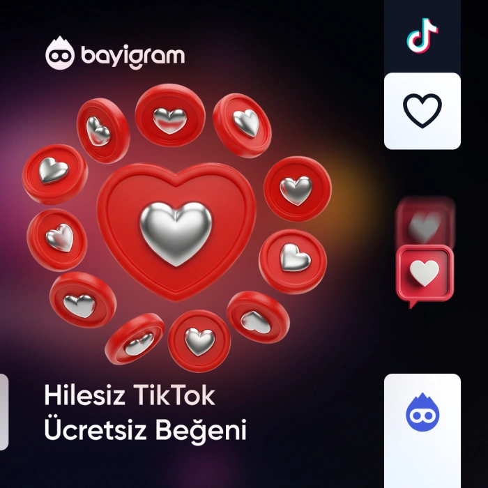 Hilesiz TikTok Ücretsiz Beğeni