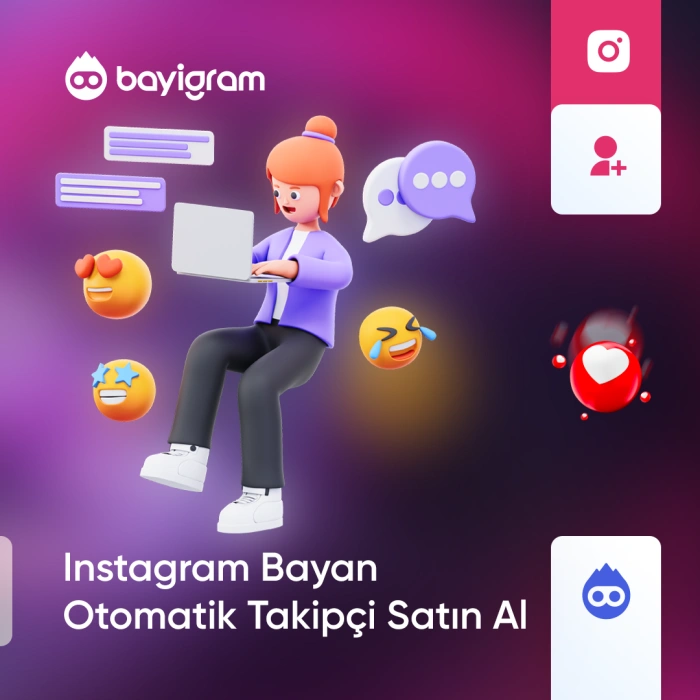 Instagram Bayan Otomatik Takipçi Satın Al
